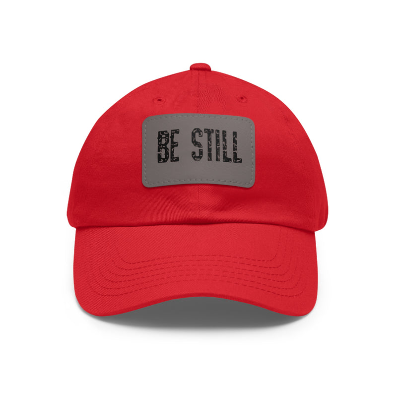 Inspirational Hat Be Still