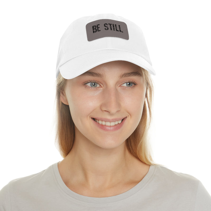 Inspirational Hat Be Still