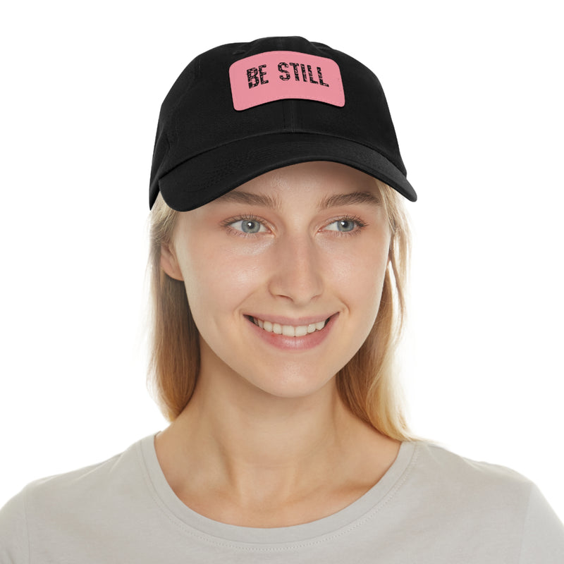 Inspirational Hat Be Still
