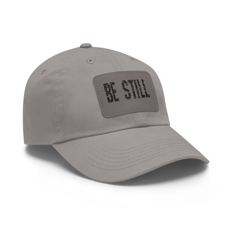 Inspirational Hat Be Still
