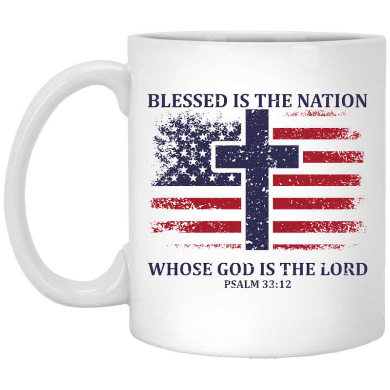 Blessed Is The Nation Whose God Is The Lord