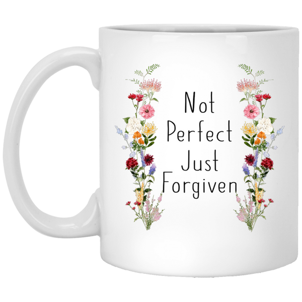 Not Perfect Just Forgiven Mug