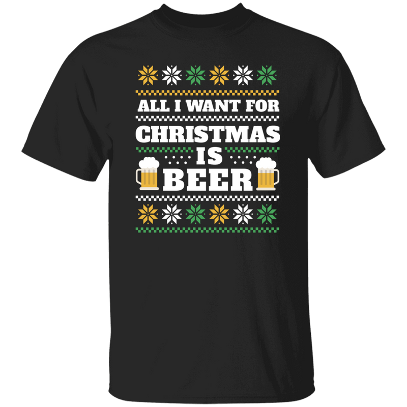All I Need Is Beer Ugly Christmas T-Shirt