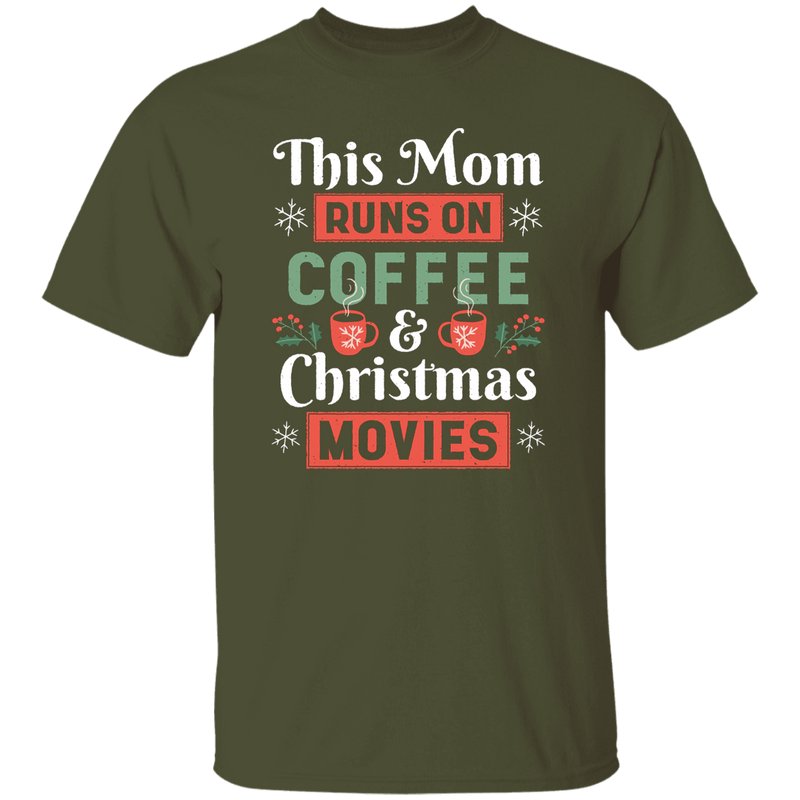 This Mom Runs on Coffee & Christmas Movie T-Shirt